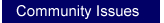 Community Issues